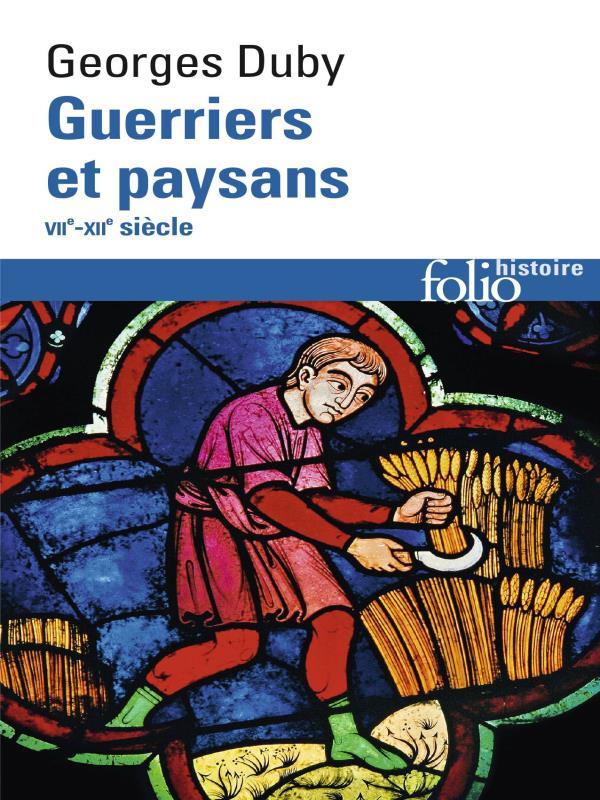 Guerriers Et Paysans - Vii?-Xii? SièCle