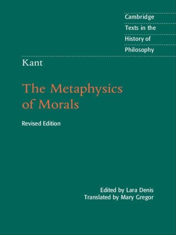 Kant - The Metaphysics Of Morals