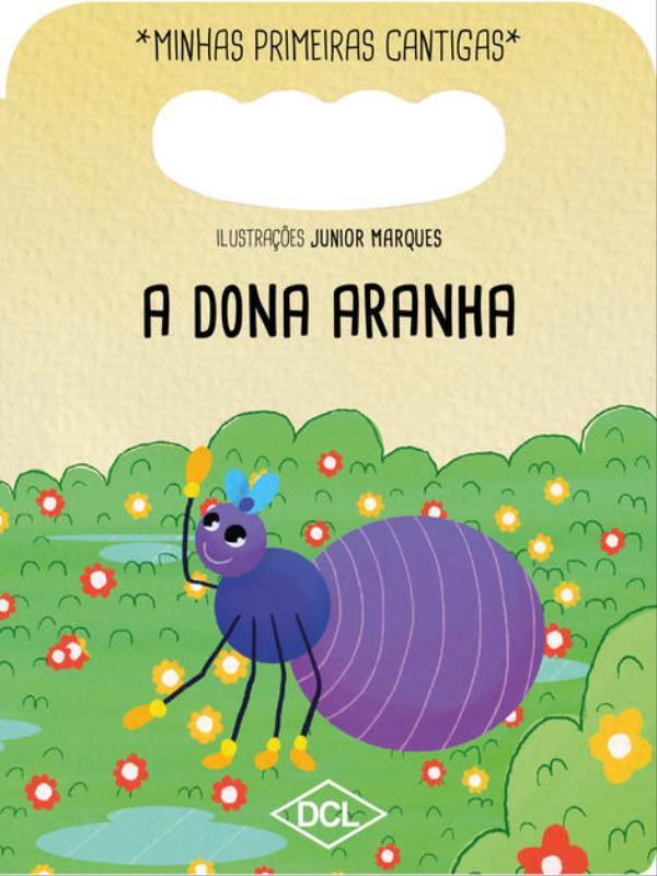 Minhas Primeiras Cantigas Nv - a Dona Aranha...