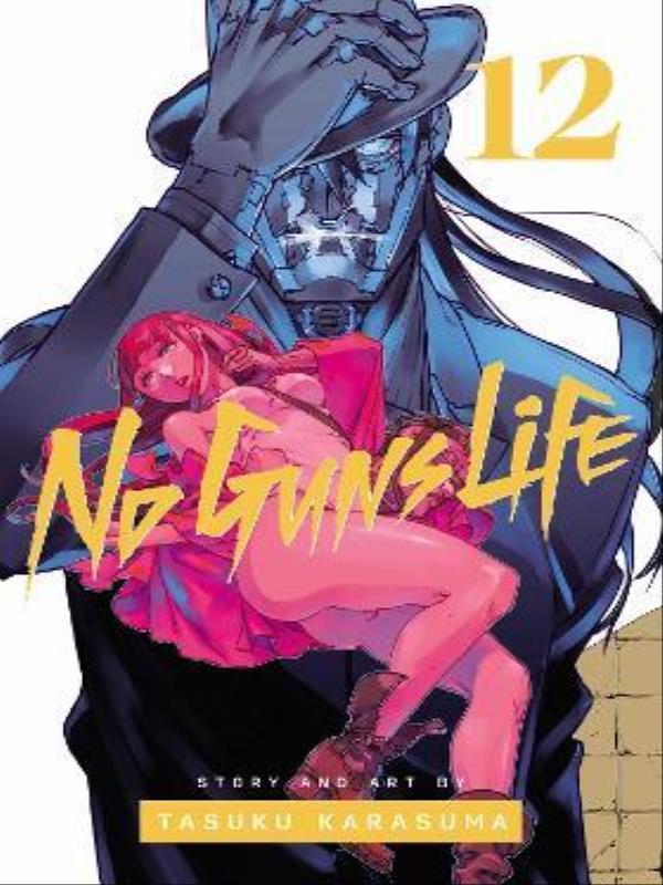 No Guns Life - Vol. 12