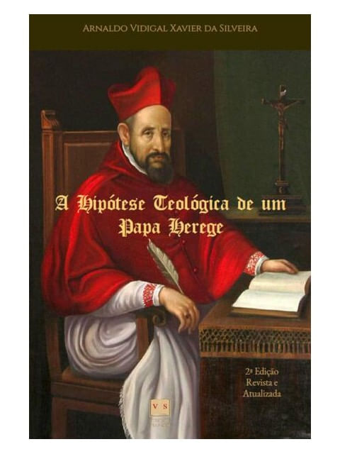 A HipóTese TeolóGica de um Papa Herege