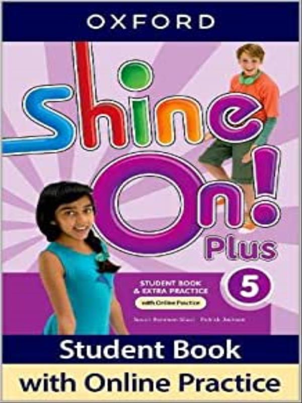 New Shine On Plus 5 - Student Book With Online Practice