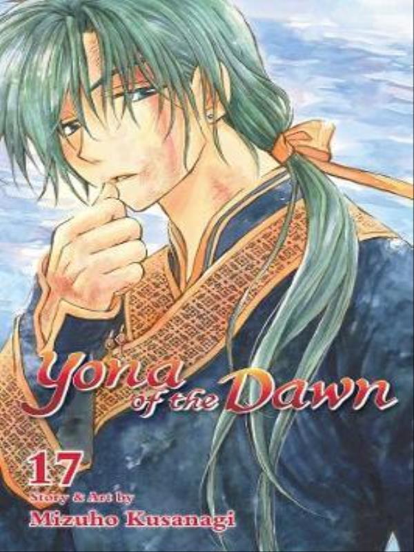 Yona Of The Dawn - Vol. 17