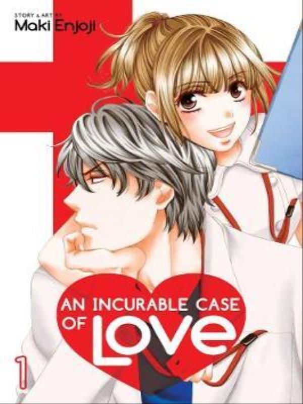 An Incurable Case Of Love - Vol. 1