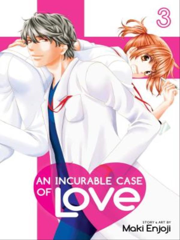An Incurable Case Of Love - Vol. 3