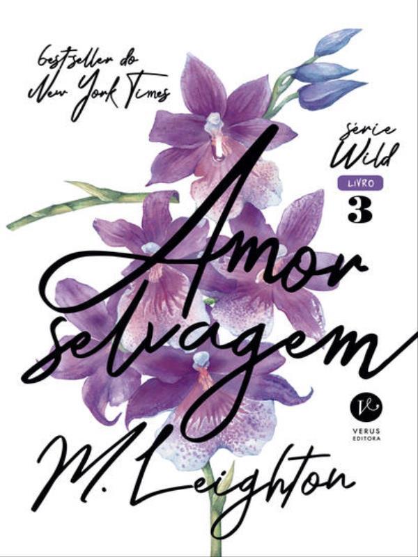 Amor Selvagem (Vol. 3 Wild) - Vol. 3