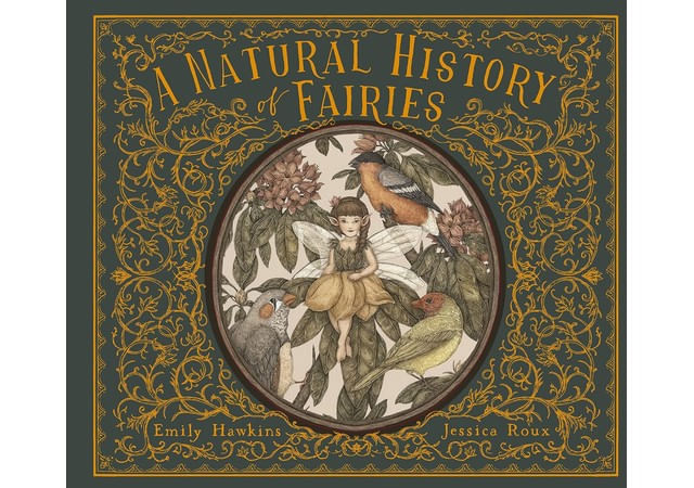 A Natural History Of Fairies