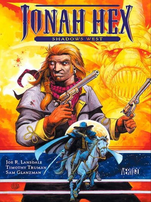 Jonah Hex por Joe Lansdale - Edicao de Luxo