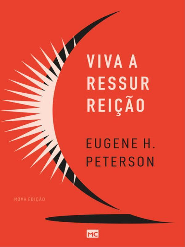 Viva a Ressurreição (Nova Edição)