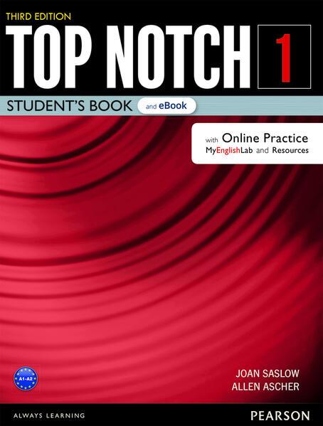 Top Notch 1 Student Book + Mel + Eb + Op + Dr + App - Third Edition