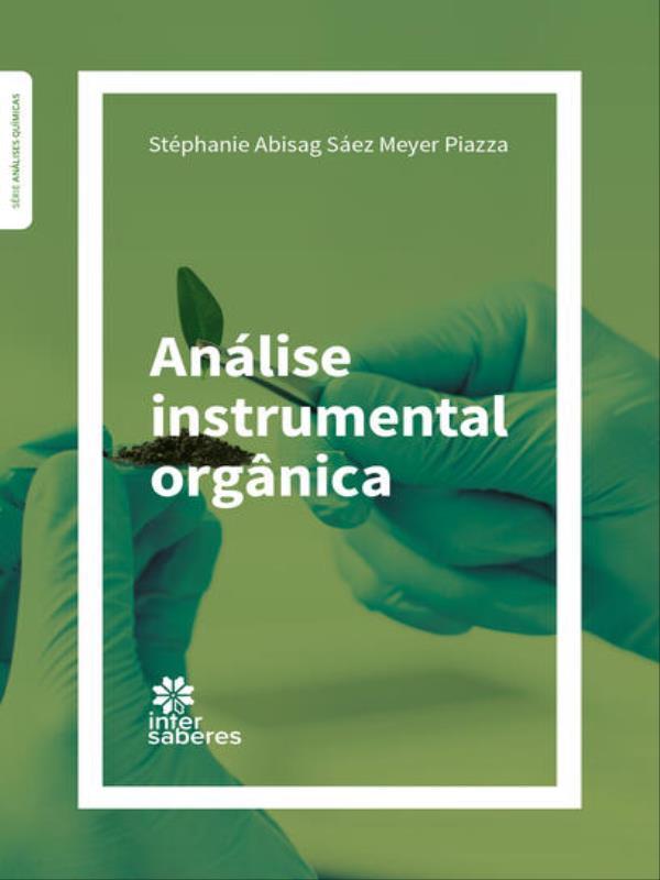 Capa do livro AnáLise Instrumental OrgâNica de StéPhanie Abisag SáEz Meyer Piazza
