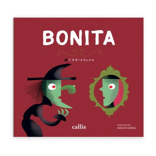Bonita - uma HistóRia sobre Autoestima e Aceitação