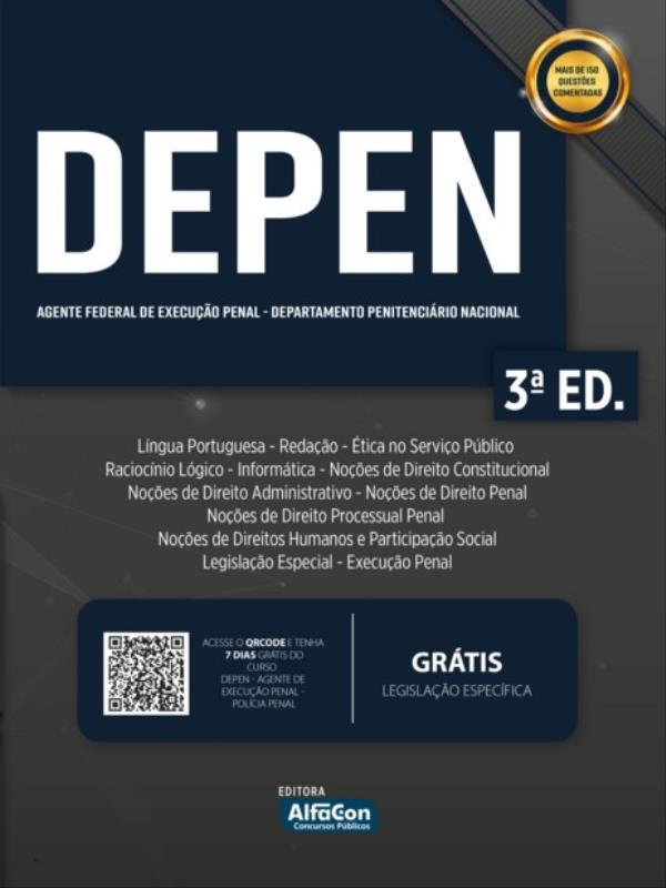 Agente Federal de Execução Penal - Departamento PenitenciáRio Nacional - Depen