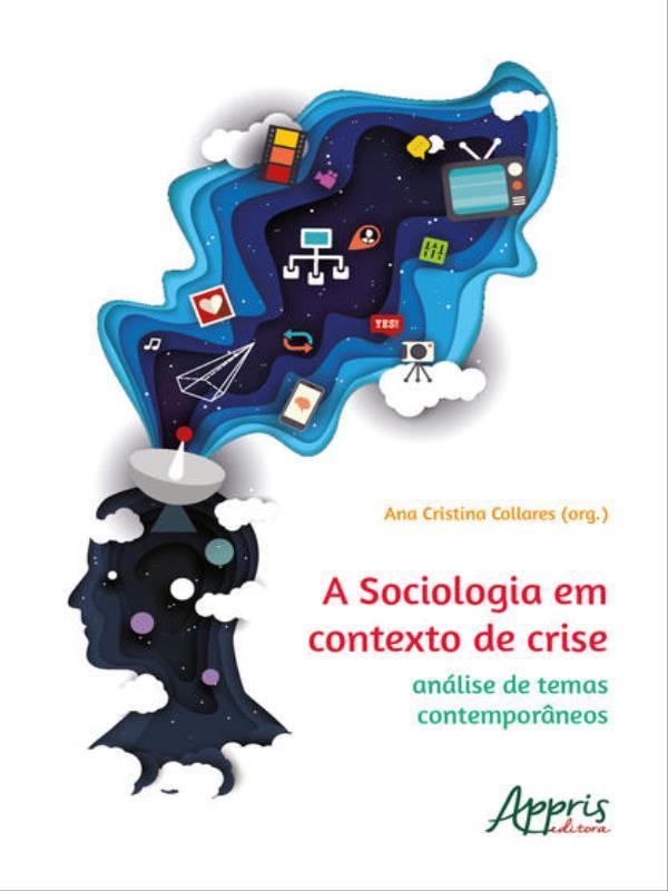 A Sociologia em Contexto de Crise