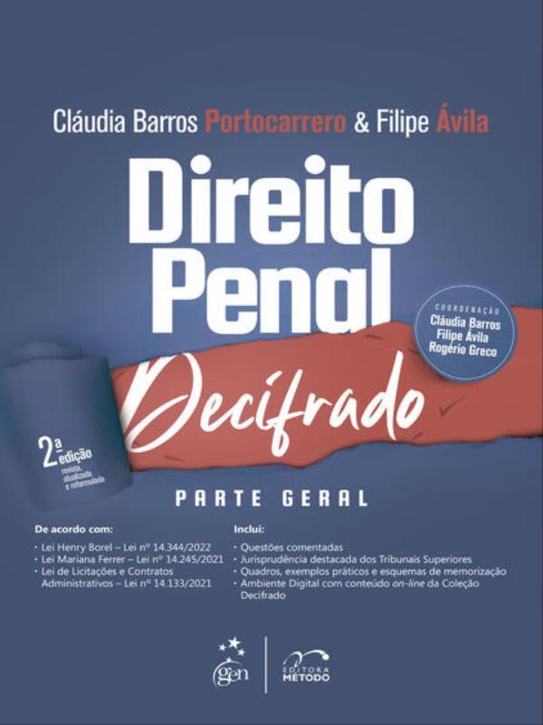 Coleção Decifrado - Direito Penal Decifrado - Parte Geral - 2ª Edição 2023