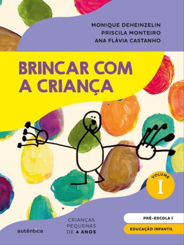 Brincar com a Criança Vol. 1 - Livro do Aluno