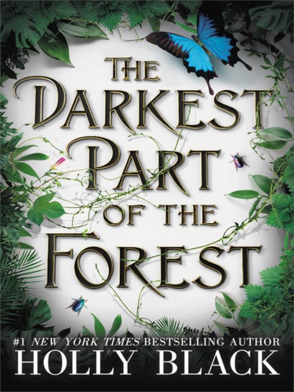 The Darkest Part Of The Forest