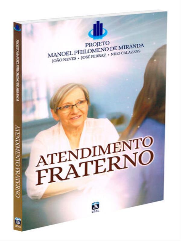 Atendimento Fraterno - Projeto Manoel Philomeno Miranda
