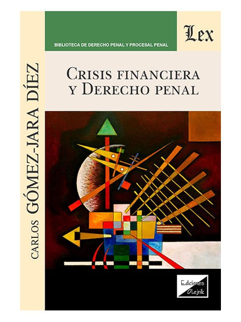 Crisis Financiera Y Derecho Penal