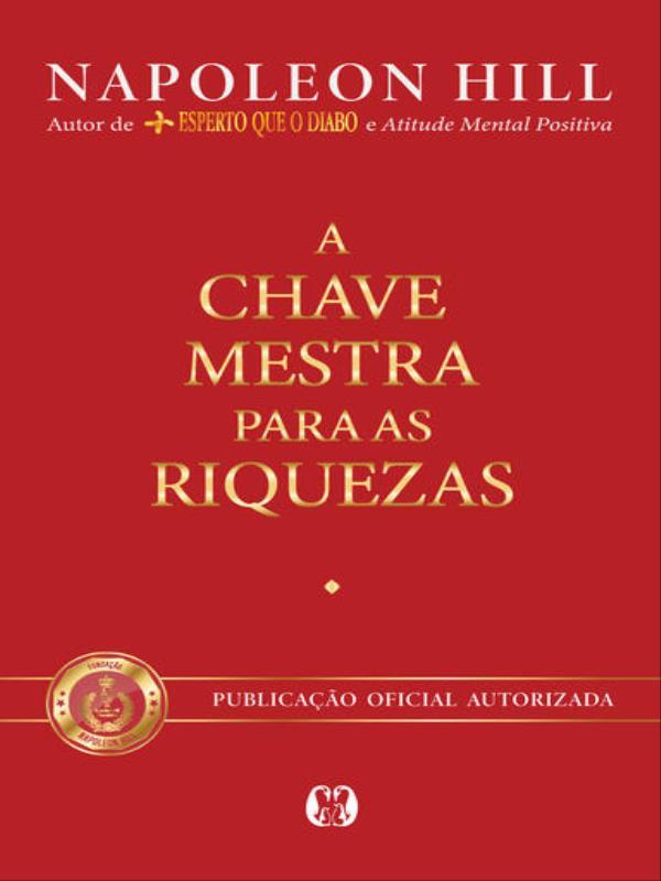 A Chave Mestra para as Riquezas