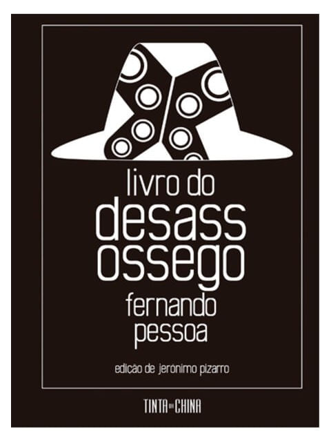 Livro do Desassossego: Edição Completa
