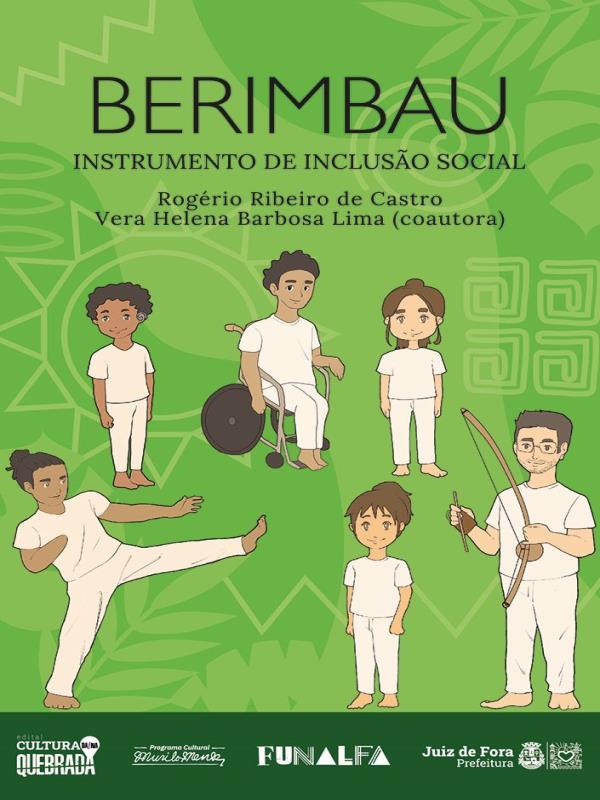 Capa do livro Berimbau - Instrumento de Inclusão Social de RogéRio Ribeiro de Castro