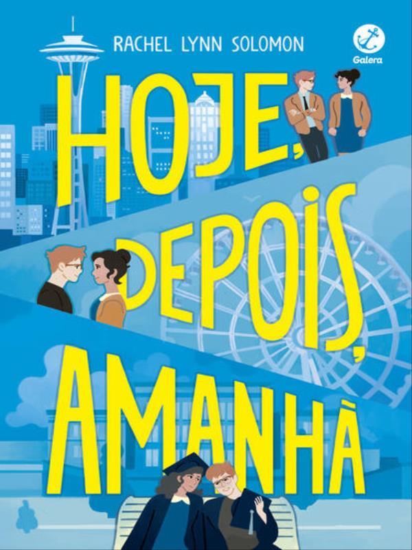 Hoje, Depois , Amanhã