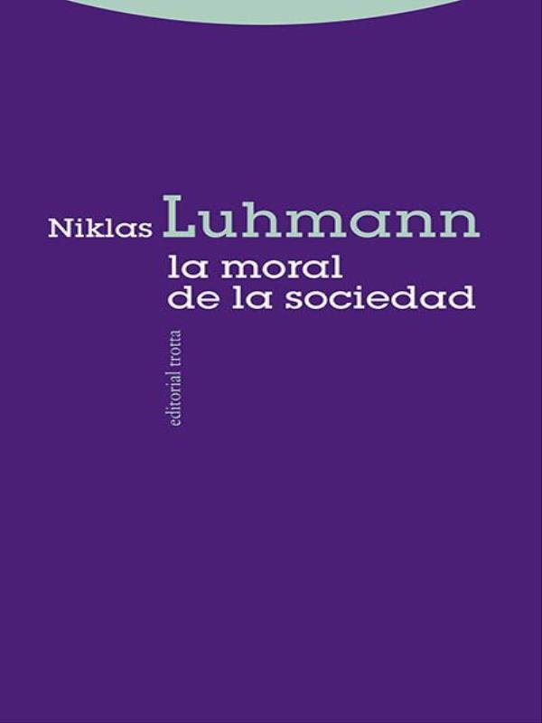 La Moral de La Sociedad
