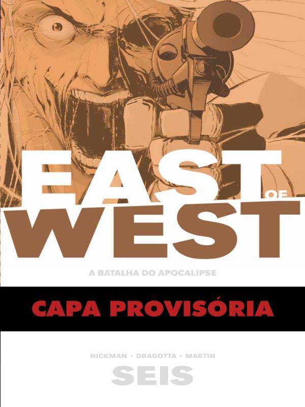 East Of West - a Batalha do Apocalipse: Volume 6