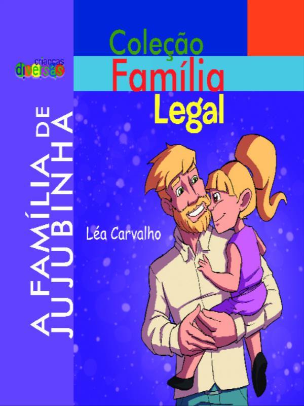 A FamíLia de Jujubinha