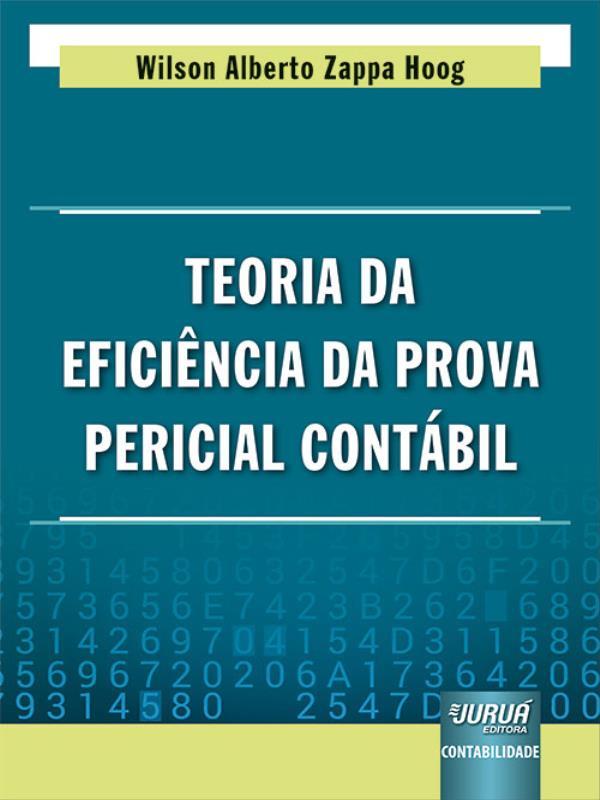 Teoria da EficiêNcia da Prova Pericial ContáBil