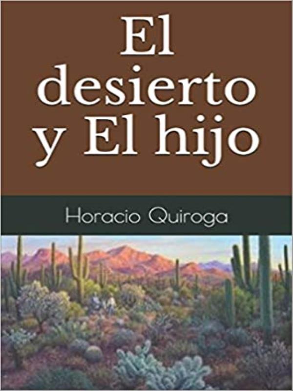 El Desierto Y El Hijo