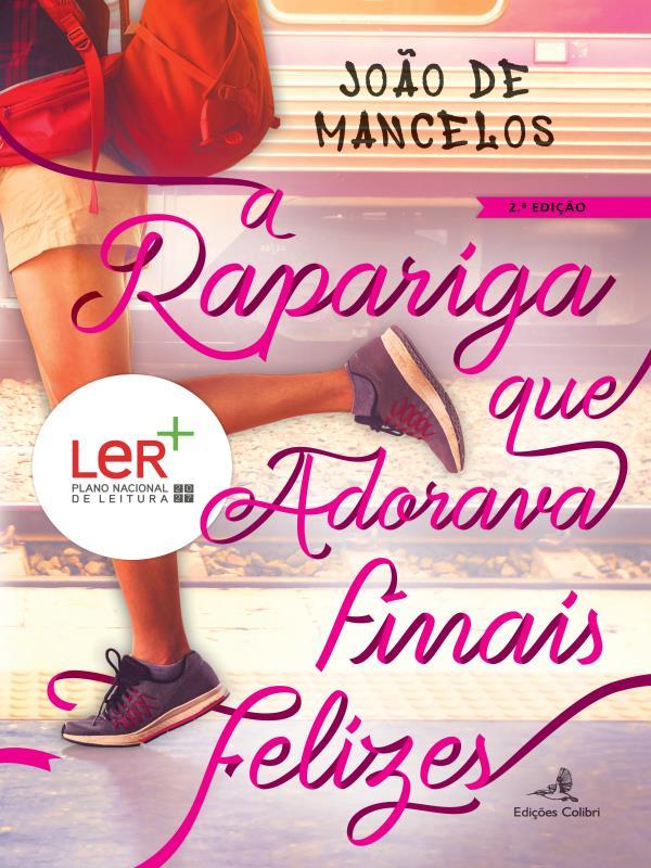 A Rapariga Que Adorava Finais Felizes