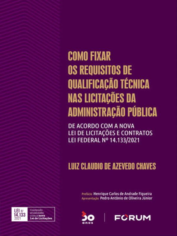 Como Fixar os Requisitos de Qualificação TéCnicas nas LicitaçõEs da Administração PúBlica