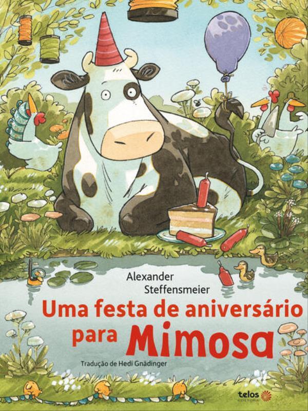 Uma Festa de AniversáRio para a Mimosa - Vol. 8
