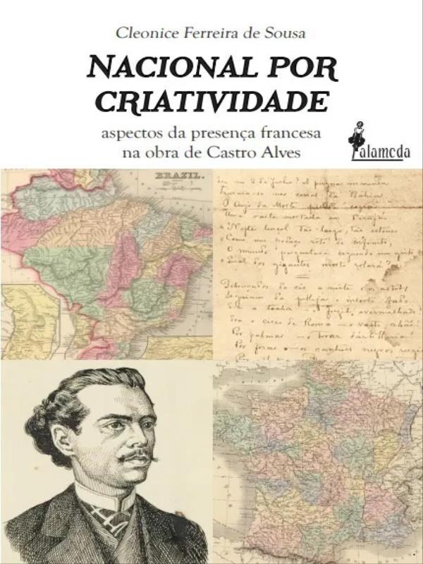 Nacional por Criatividade: Aspectos da Presença Francesa na Obra de Castro Alves