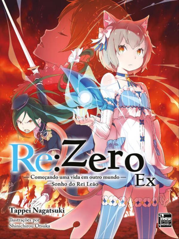Re:Zero Ex - ComeçAndo uma Vida em Outro Mundo - Livro 01