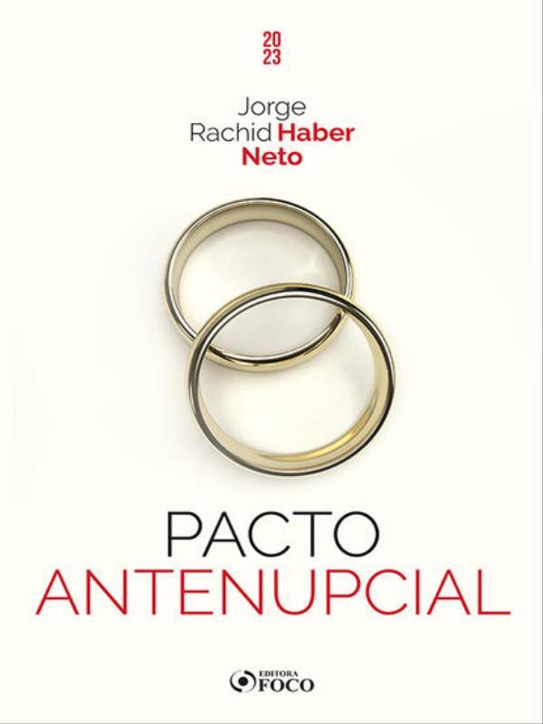 Pacto Antenupcial - 1ª Ed - 2023