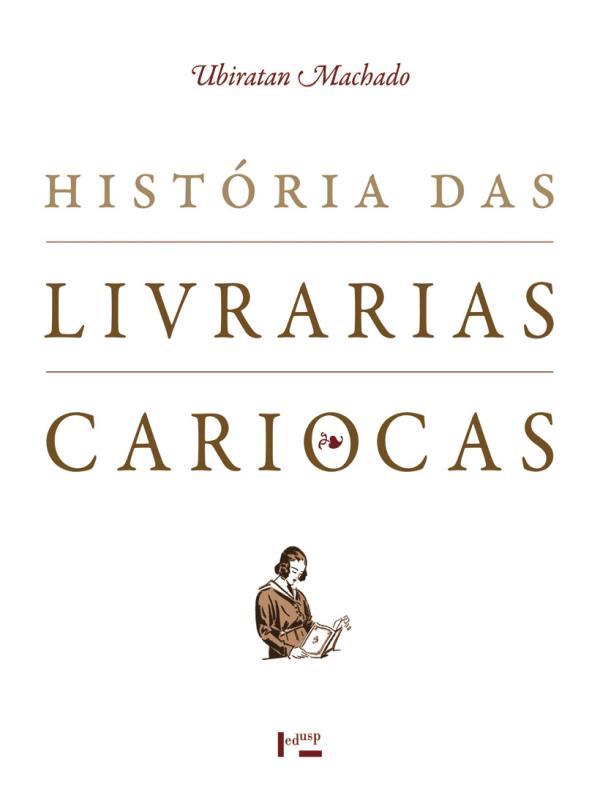 HistóRia das Livrarias Cariocas