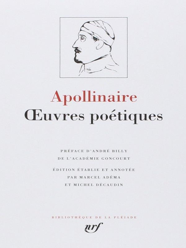 Apollinaire - Oeuvres PoéTiques ComplèTes