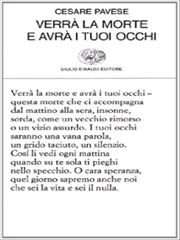 Verrà La Morte e Avrà I Tuoi Occhi