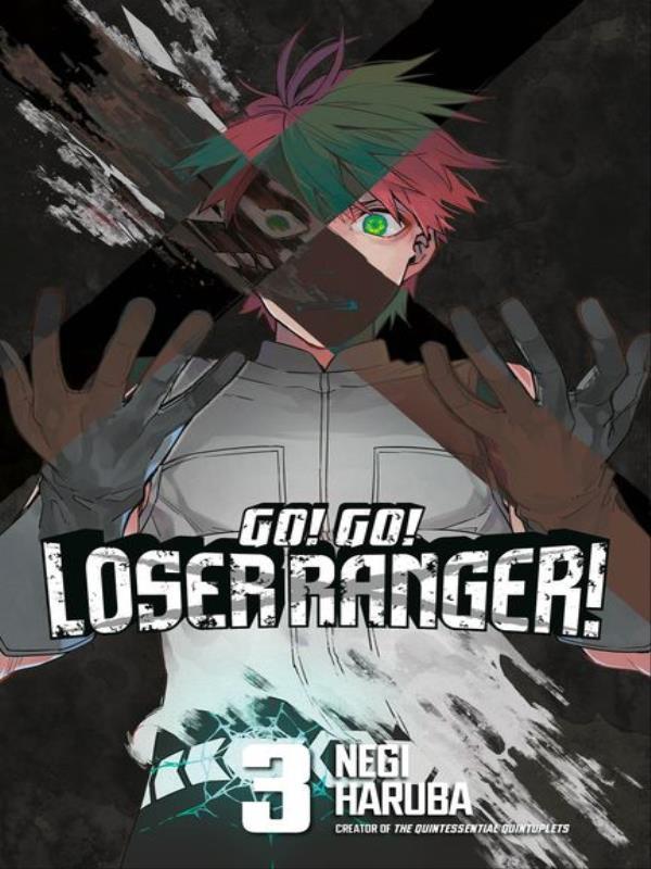 Go! Go! Loser Ranger! - Vol. 3