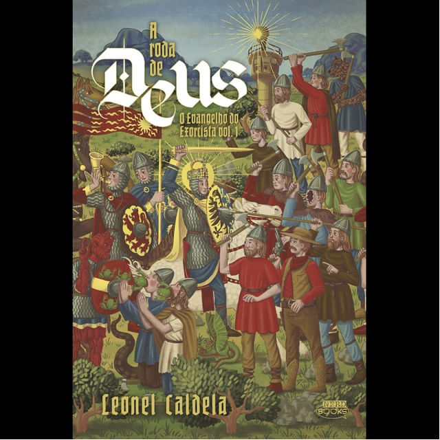 O Evangelho do Exorcista Vol.1 — a Roda de Deus - Vol. 1