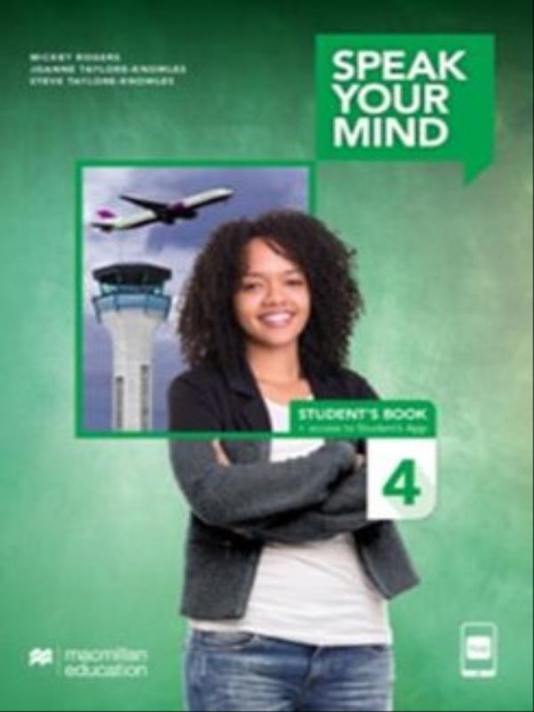 Speak Your Mind 4 - Student'S Book & App Whit Workbook (no/Key)