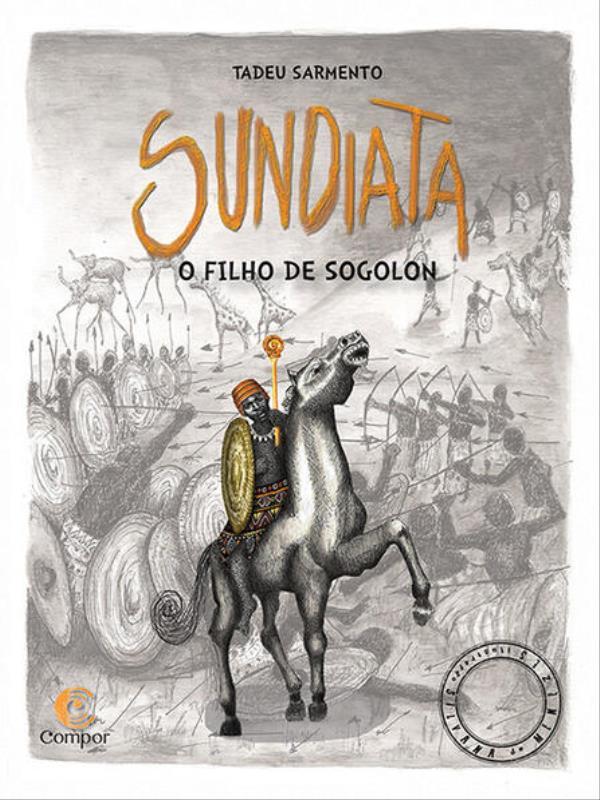 Sundiata: o Filho de Sogolon
