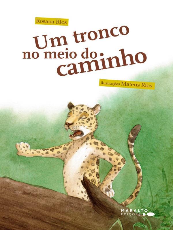 Um Tronco no Meio do Caminho