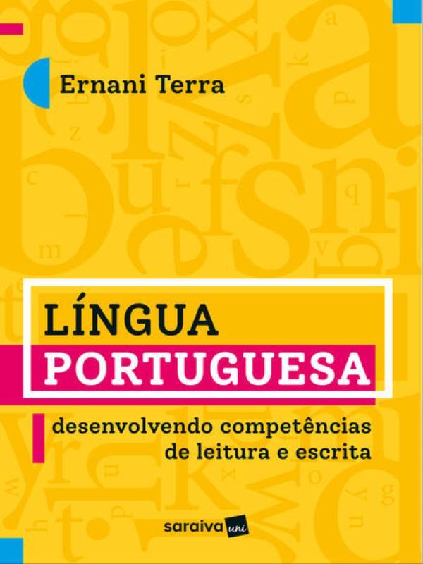 LíNgua Portuguesa - Desenvolvendo CompetêNcias de Leitura e Escrita