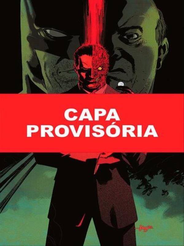 Batman: um Dia Ruim Vol. 2 - Duas-Caras