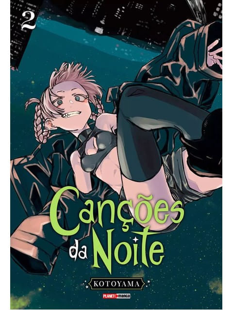 Call Of The Night: CançõEs da Noite 02
