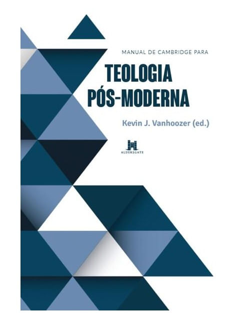 Manual de Cambridge para Teologia PóS-Moderna